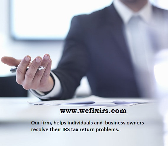 IRS Tax Return Problems - We Fix IRS