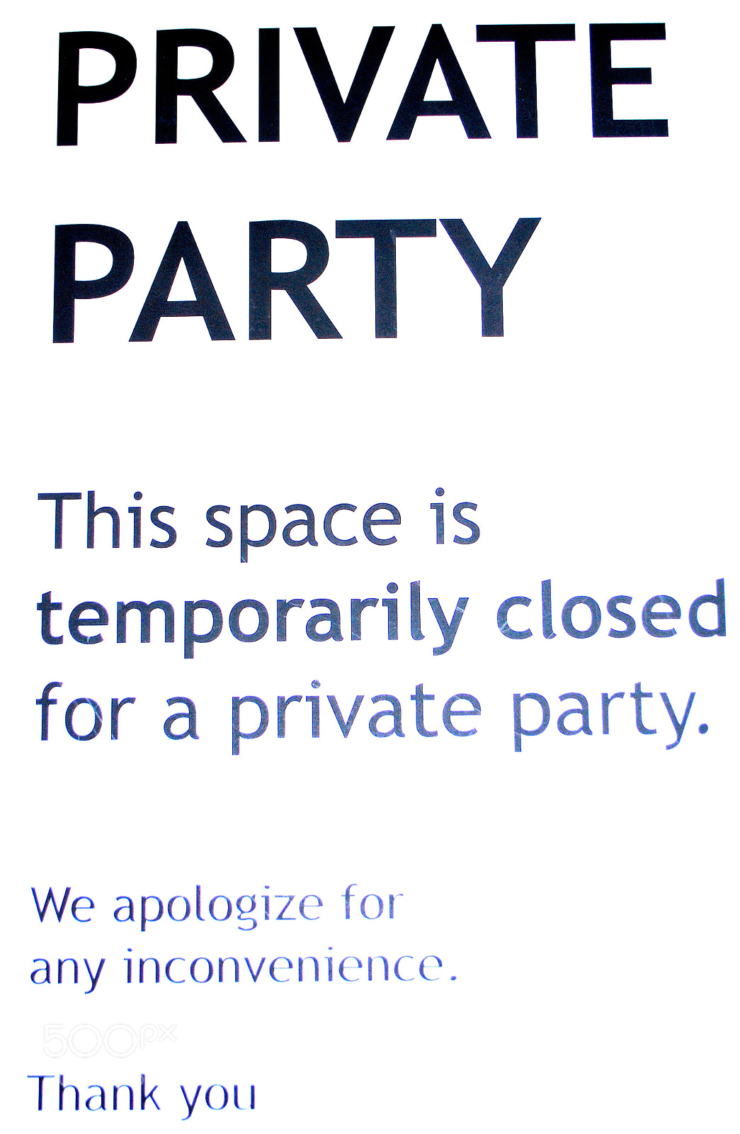 Nikon D60 sample photo. Private party sign. photography