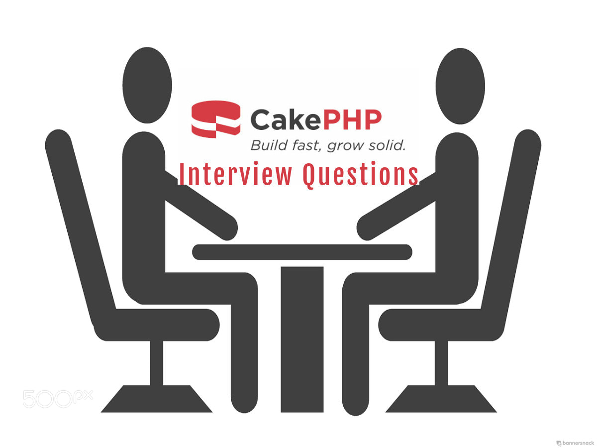 CakePHP Interview Questions