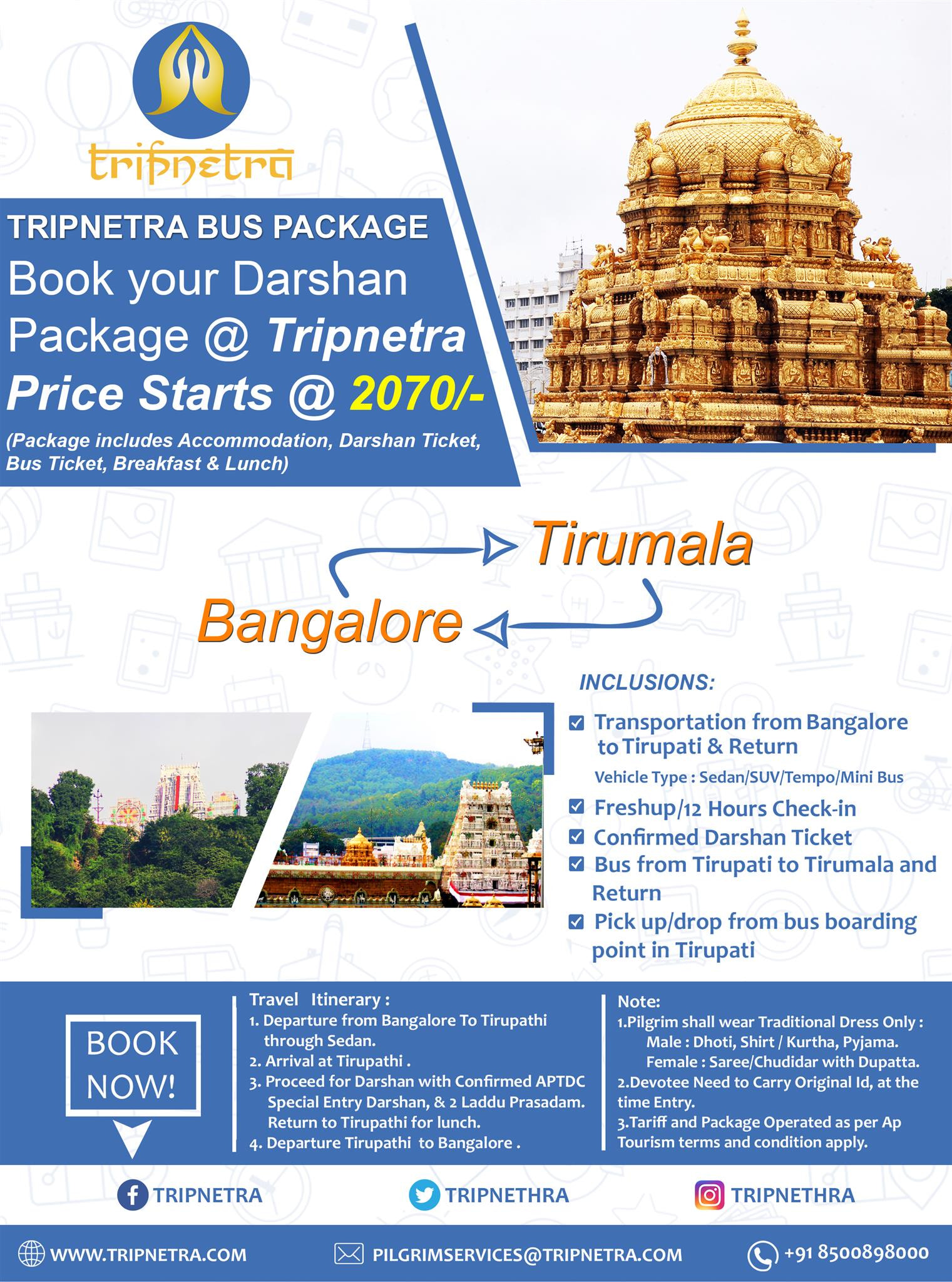Bangalore to Tirupati Tour Package & Seegra Darsha