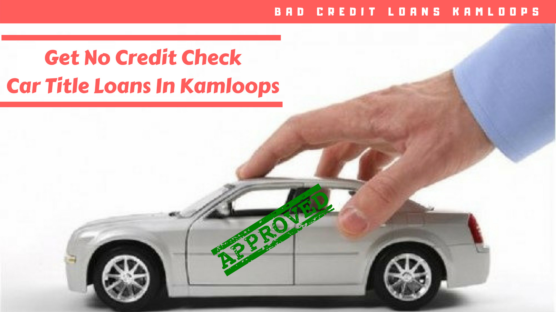 Need Cash For Your Medical Expensive Get No Credit Check Car Title Loans In Kamloops