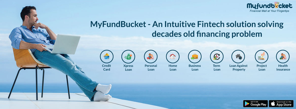 Myfundbucket | Home Loan | Personal Loan | Busines