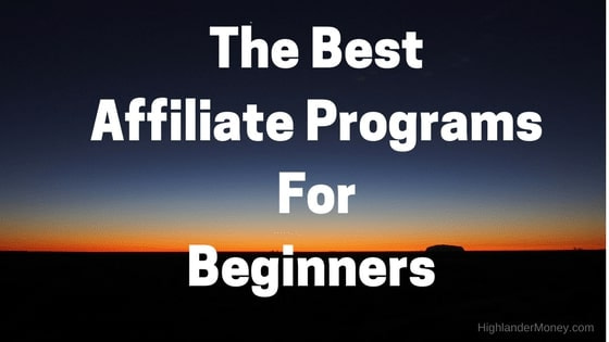 Affiliate Programs For Beginners