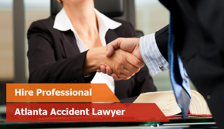 Hire Professional Atlanta Accident lawyer